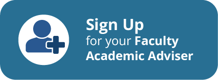 Sign Up for your Faculty Academic Adviser