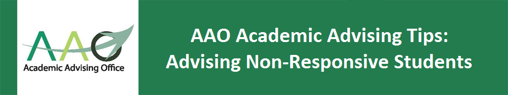 picture banner of aao advising tips: Advising Non-Responsive Students