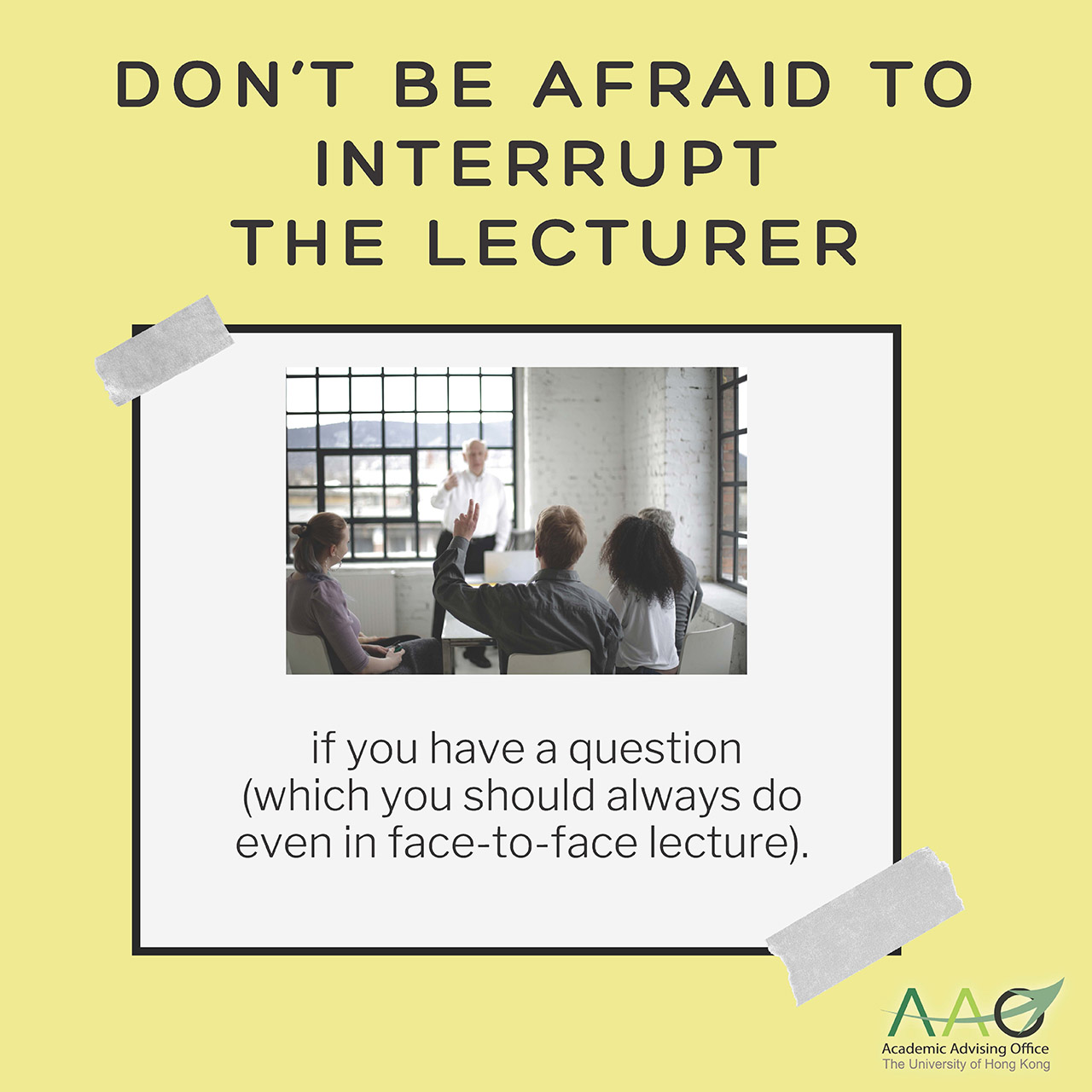 Don't be afraid to interrupt the lecturer if you have a question (which you should always do even in face-to-face lecture). 