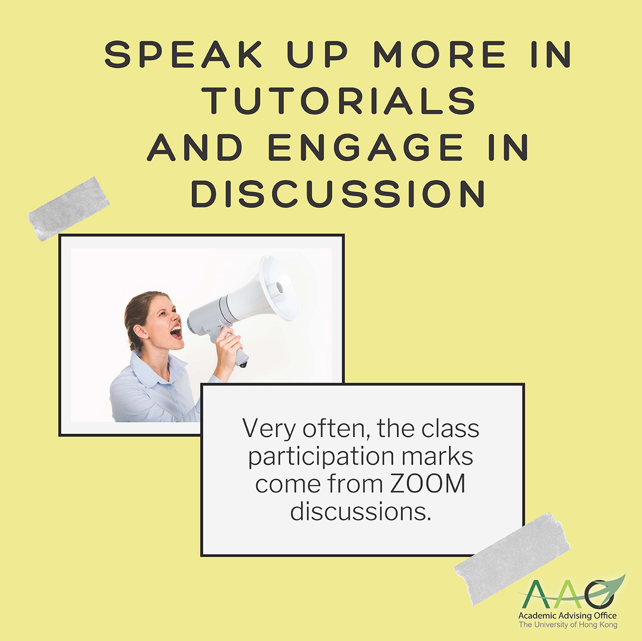 Speak up more in tutorials and engage in discussion: Very often, the class participation marks come from ZOOM discussions.