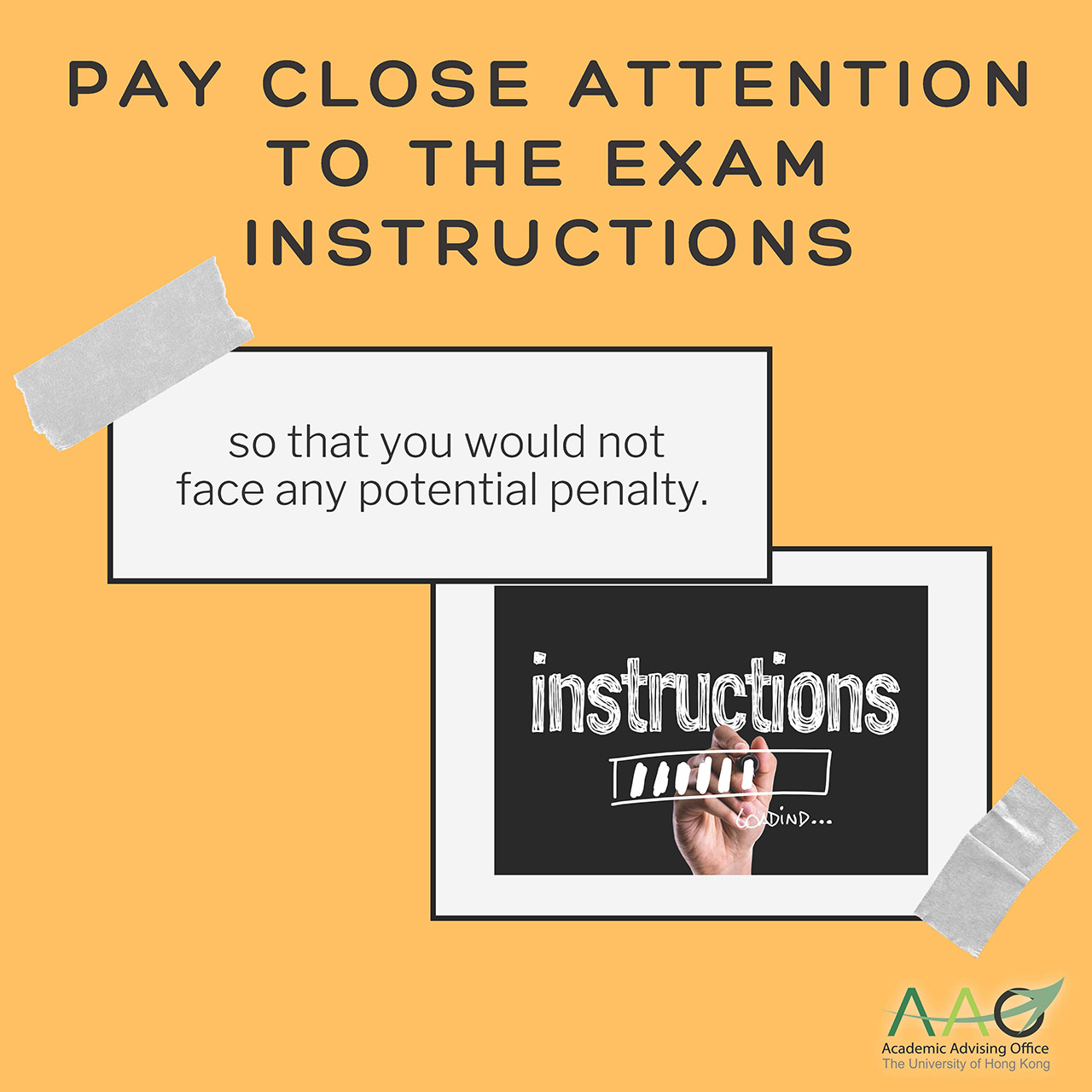 Pay close attention to the exam instructions so that you would not face any potential penalty.