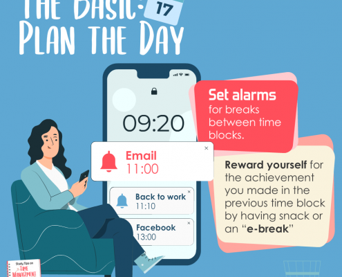 picture of [Time Management] The Basic: Plan the Day”. Set alarm for rewarding breaks between time blocks.