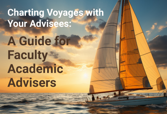 image file of Charting Voyages with Your Advisees: A Guide for Faculty Academic Advisers